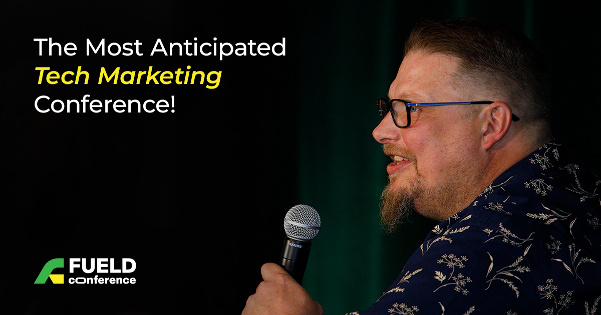 Most Anticipated Tech Marketing Conference!